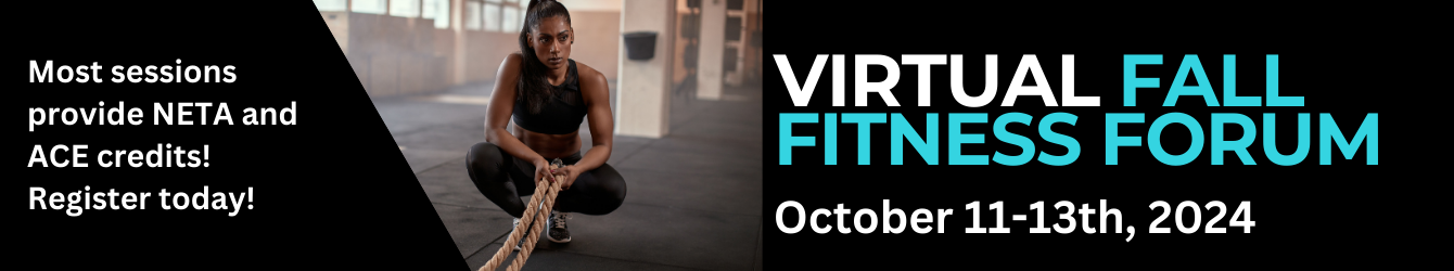 NETA's Virtual Fall Fitness Forum October 11-13th