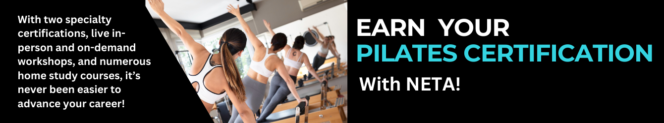 Earn your Pilates Certification with NETA